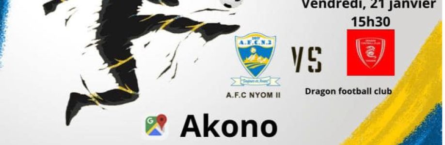 Championnat D2 Régional: AFC Nyom2 vs Dragon FC