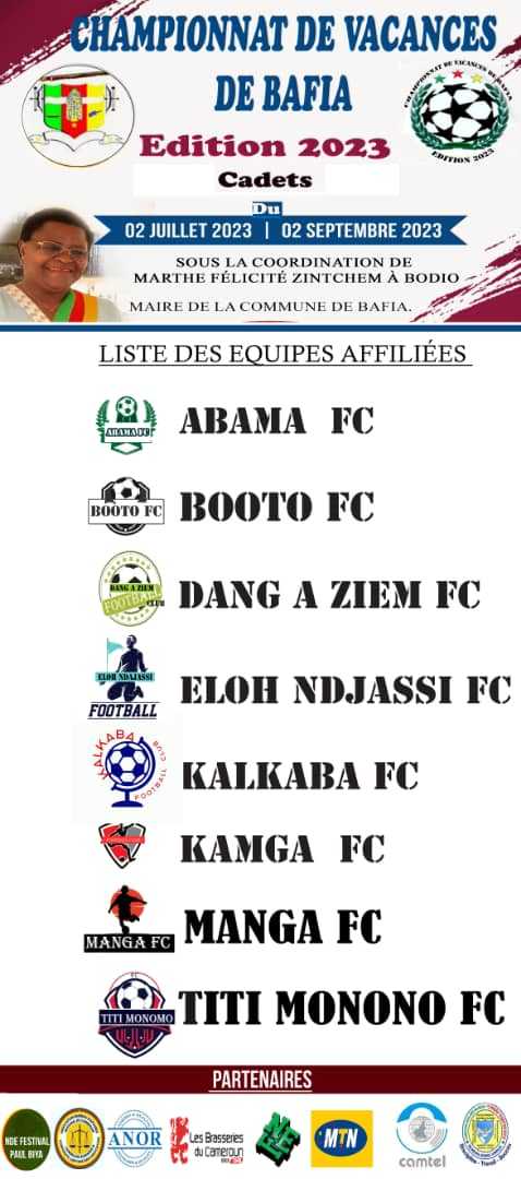 Championnat de Vacances Bafia 2eme Édition. Listes des clubs cadets du championnat de vacances de Bafia édition 2023 1- ELOH NDJASSI FC 2- MANGA FC 3- KALKABA FC 4- TITI MONONO FC 5- KAMGA FC 6- DANG À ZIEM FC 7- BOOTO FC 8- ABAMA FC.  #bafia  #championnatdevacances  #bafia2023   Geleme2