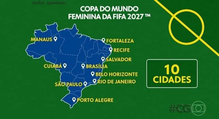 10 estádios para a Copa do Mundo Feminina 2027.