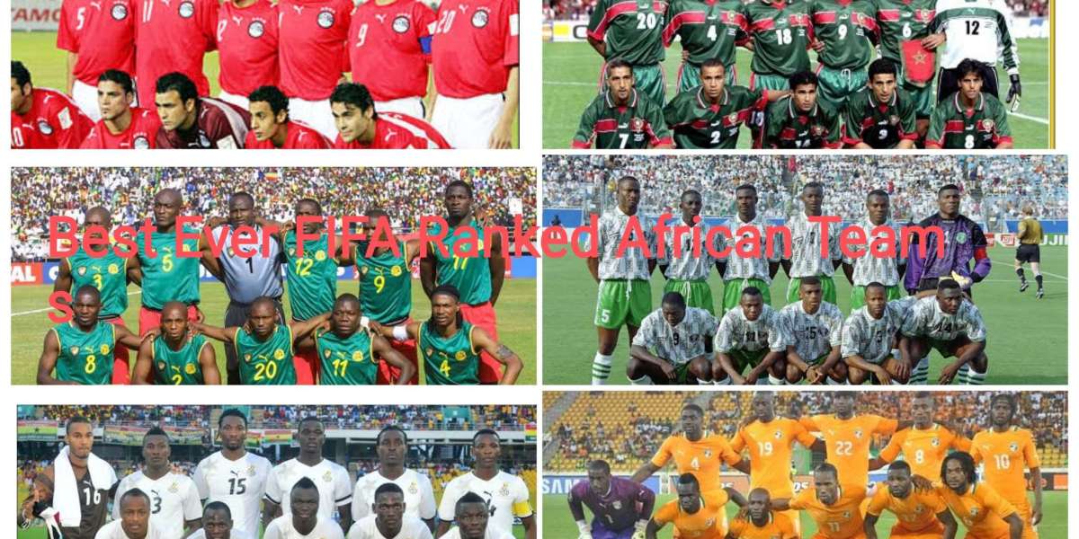 The 10 Best FIFA Ranked African Teams Ever