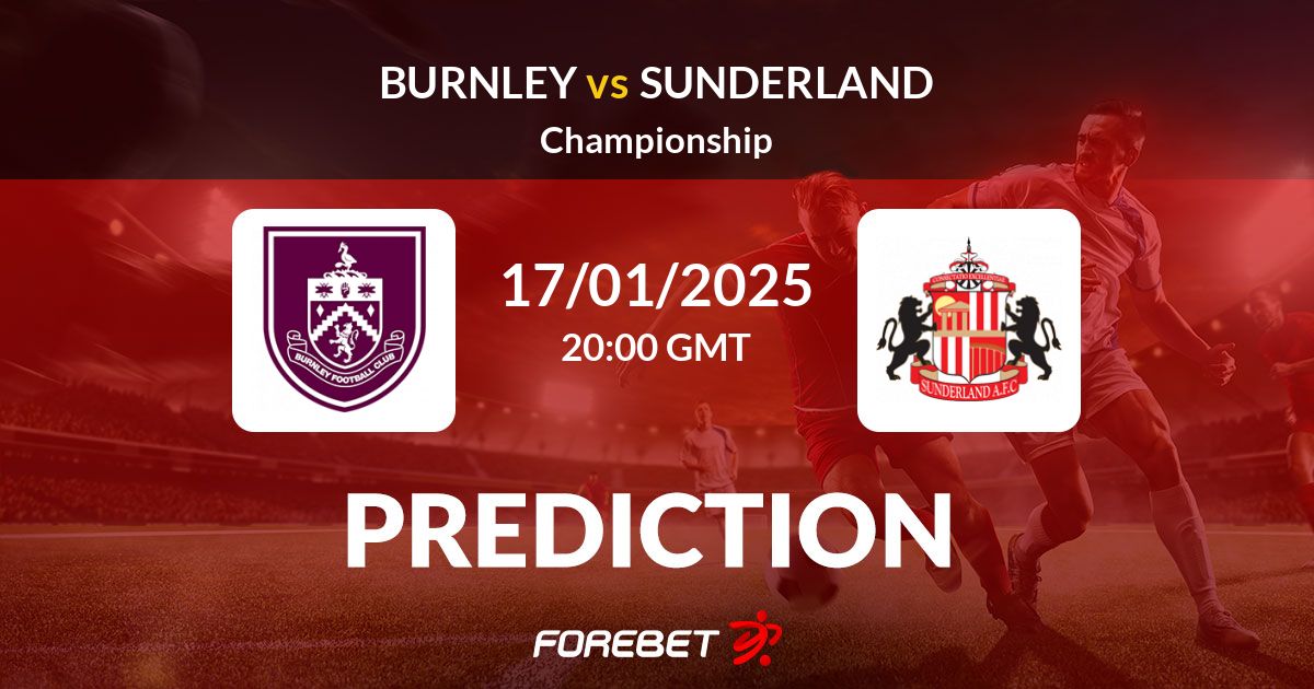 Burnley vs Sunderland: Championship Clash at Turf Moor