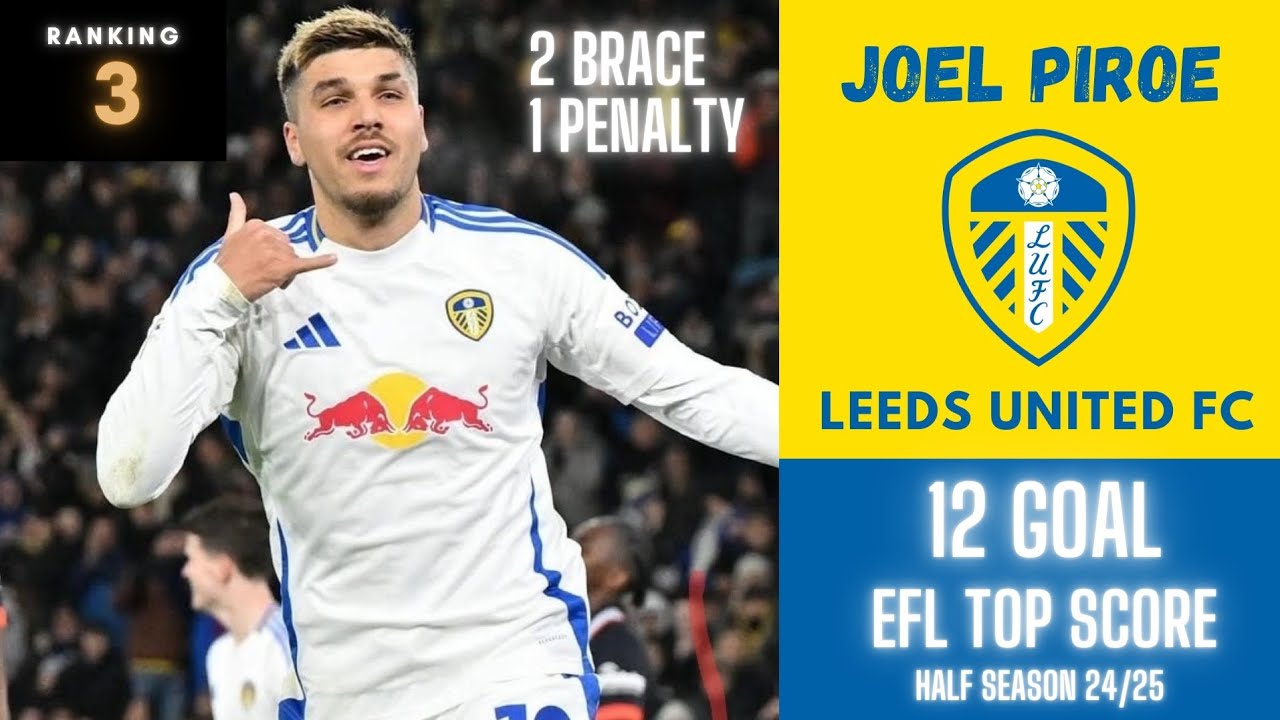 Leeds United Leads Championship with Star Player J. Piroe