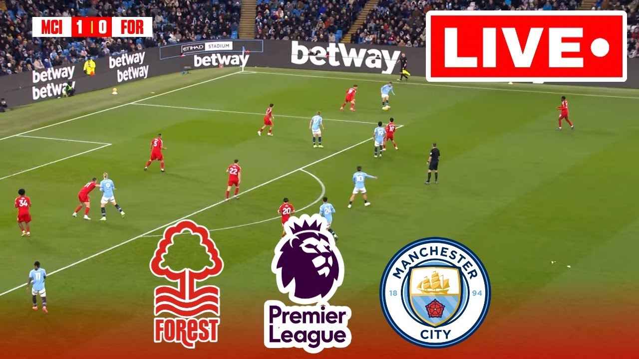 Nottingham Forest làm nên lịch sử trước Man City