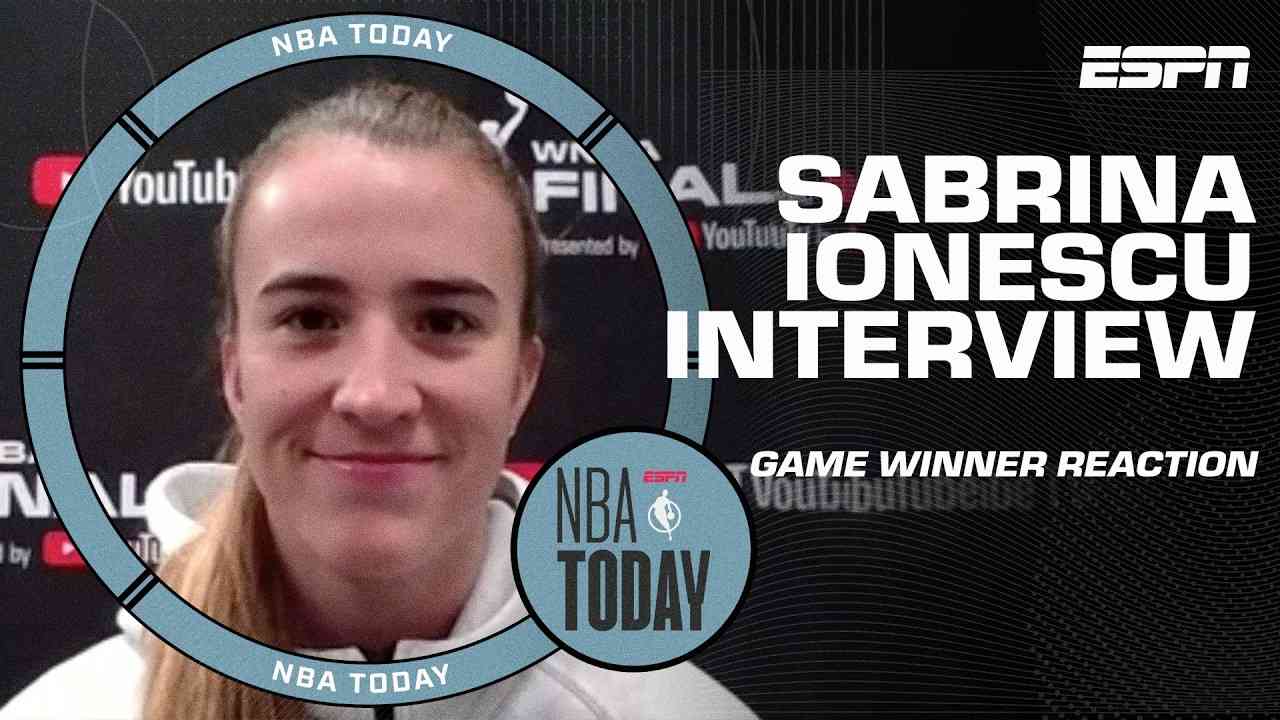 Sabrina Ionescu admits she`s worked on that WNBA Finals ...