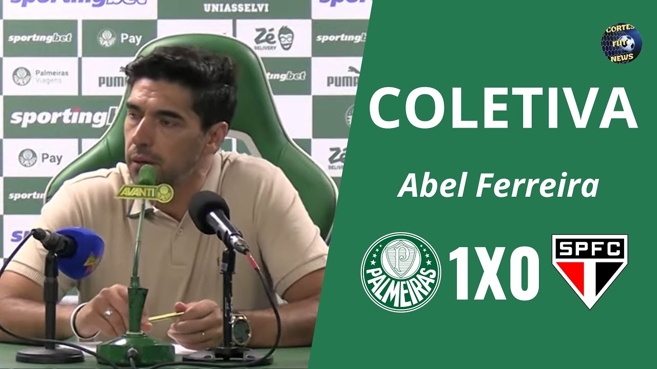 Abel Ferreira deu esse discurso após a vitória contra o São ...