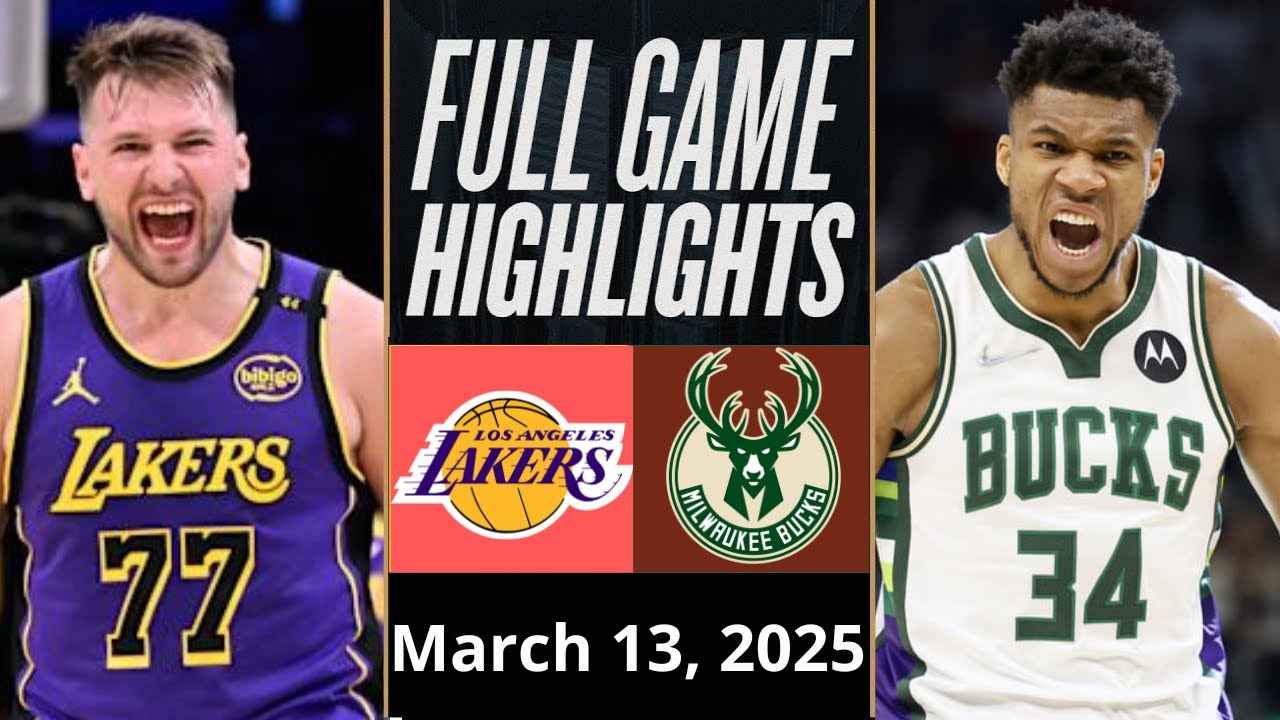 Los Angeles Lakers vs Milwaukee Bucks FULL Highlights 1ST ...