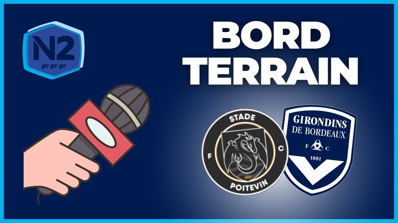 [Direct/live] Poitiers-Bordeaux : compo des Girondins, enjeu et ...