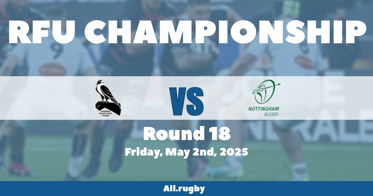 Chinnor vs. Nottingham: Championship Clash Ahead