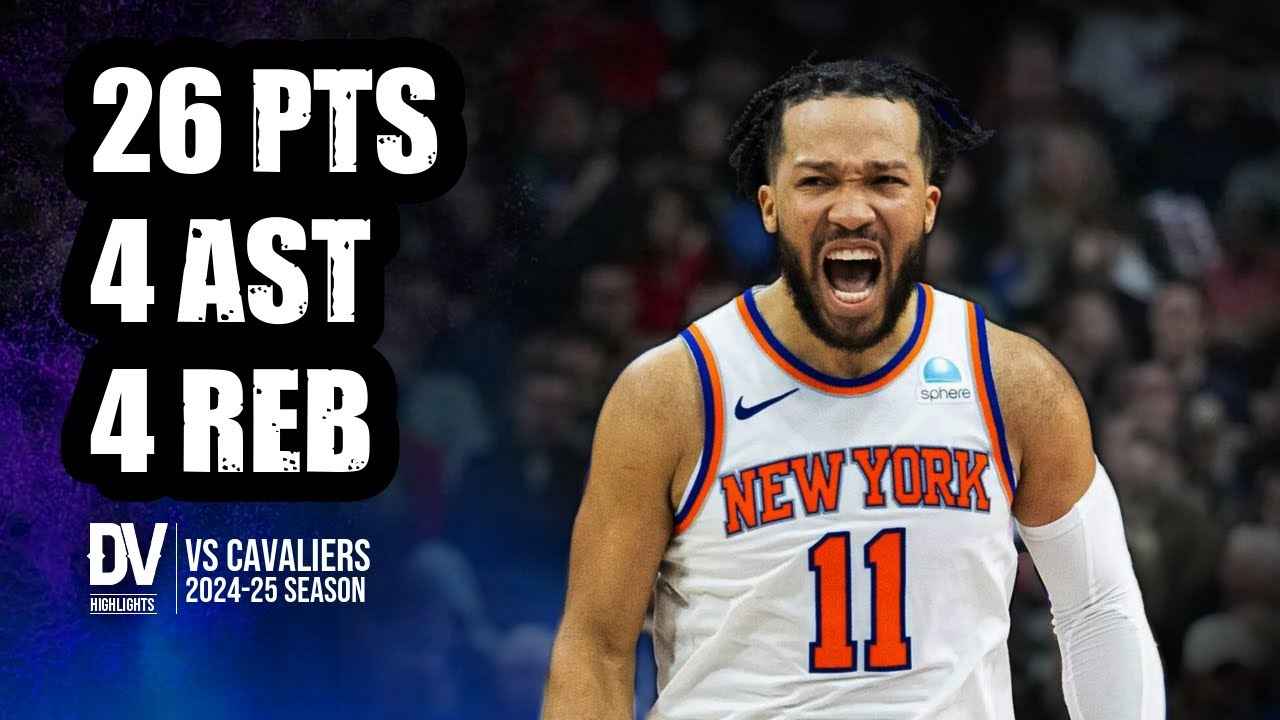 Cleveland Cavaliers ve Jaylen Brunson Fırtınası
