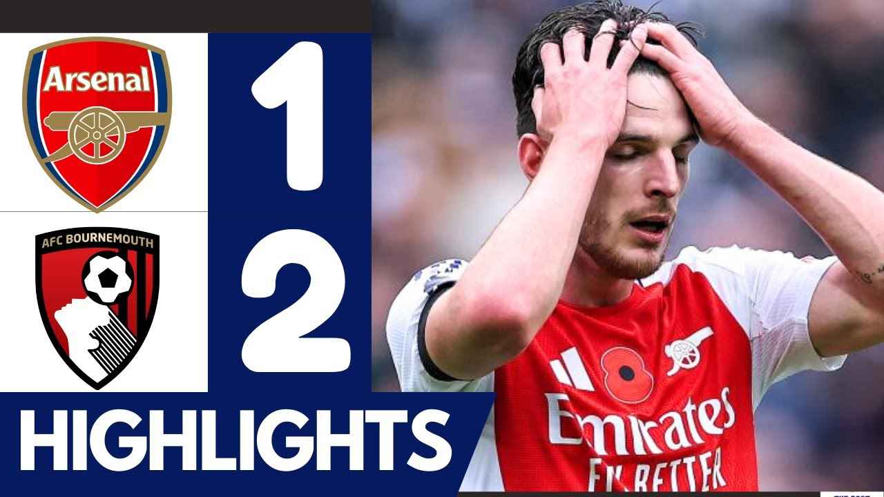 Kết quả Premier League: Bournemouth gây sốc Arsenal