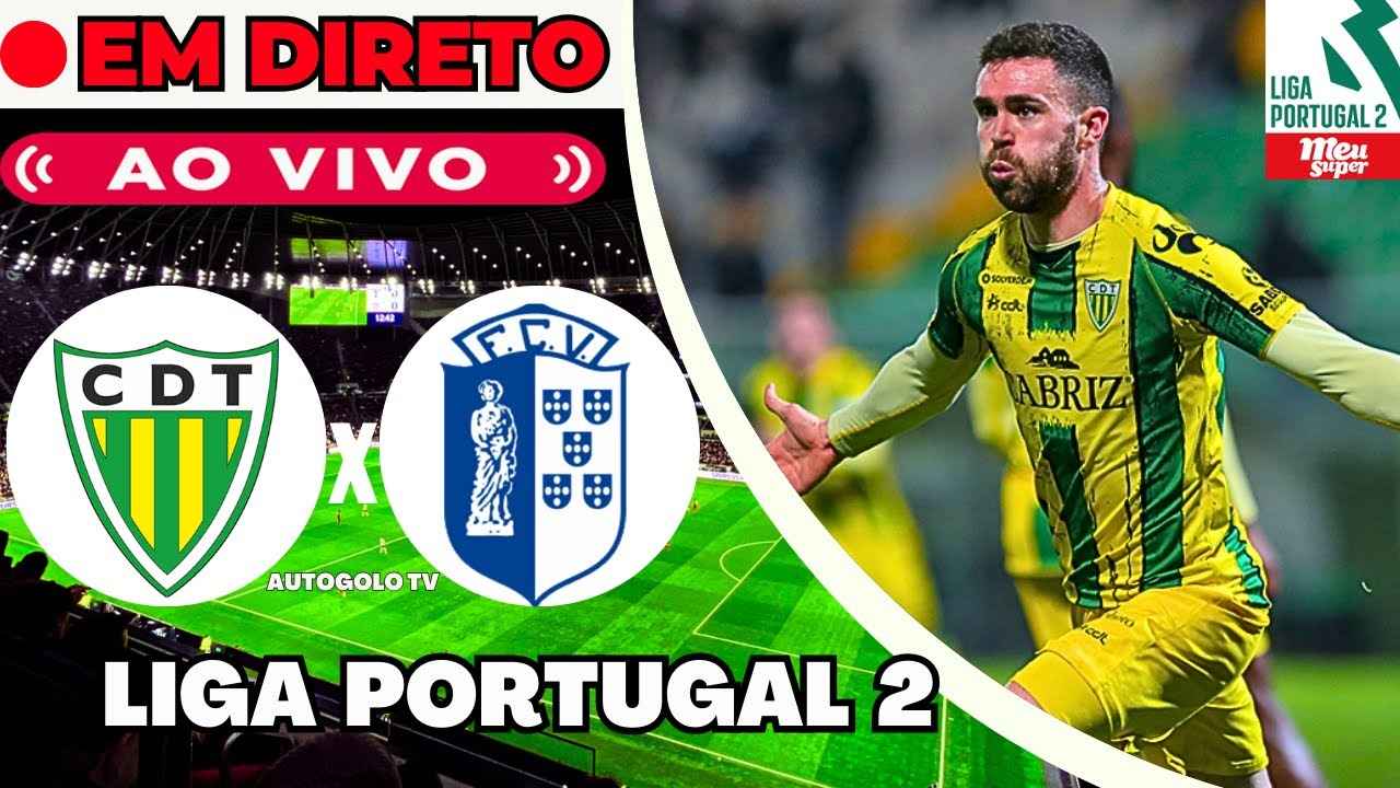 Tondela e Vizela em jogo decisivo na Liga Portugal 2