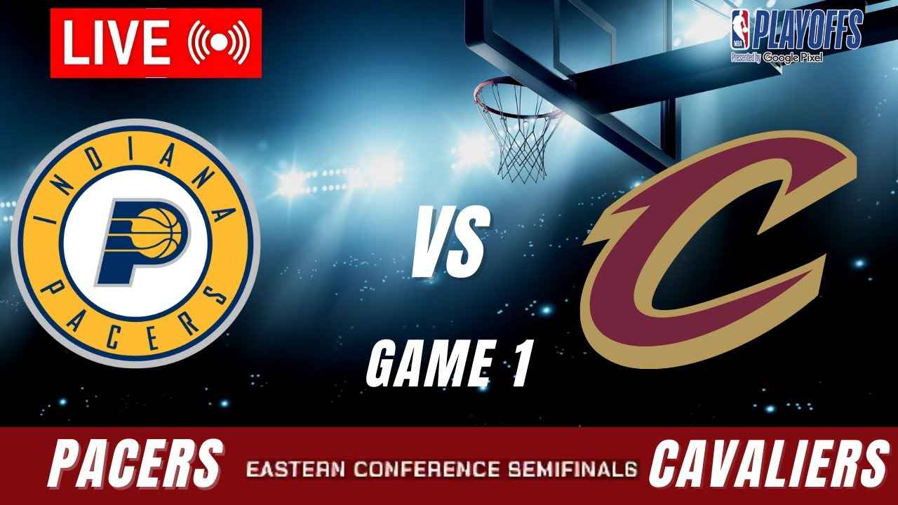 Cavaliers và Pacers bùng nổ tại NBA Playoffs 2025