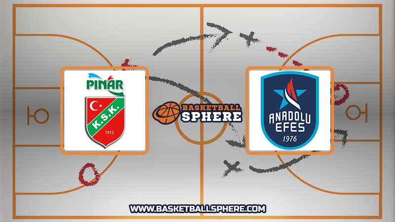 Anadolu Efes ve Karsiyaka Basket Maçında Neler Olacak?