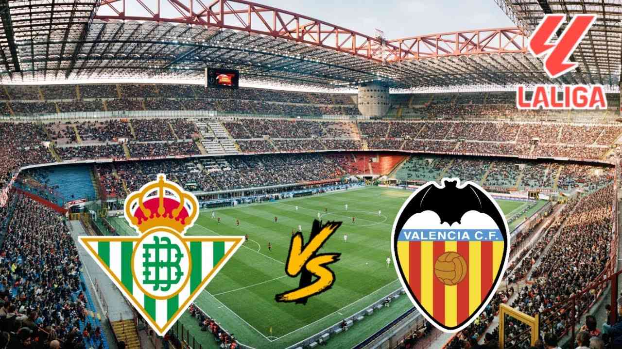 Betis and Valencia Battle to Dramatic 1-1 Draw