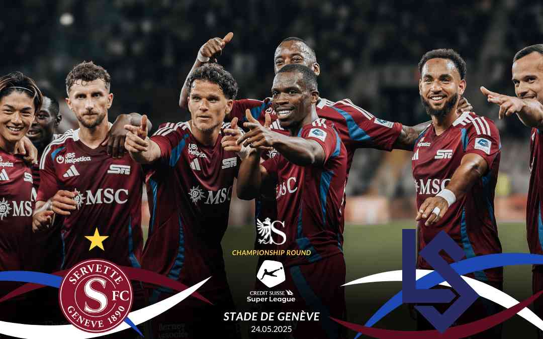 Servette FC en quête d`Europe face à Lausanne-Sport
