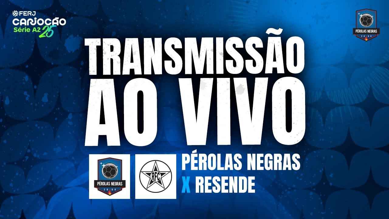 Pérolas Negras e Resende se enfrentam na Série A2
