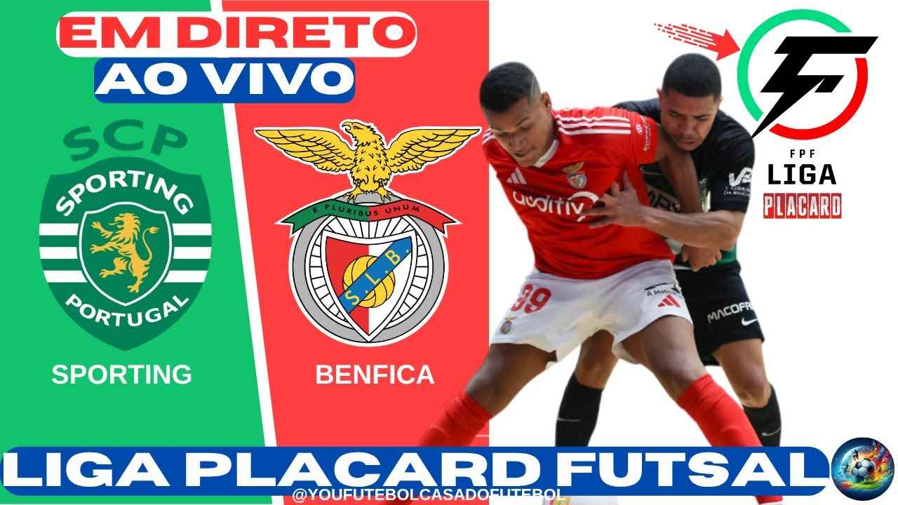 Sporting e Benfica: A Rivalidade em Alta na Liga Placard